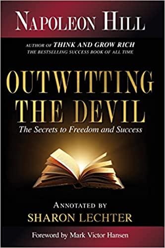 Outwitting the Devil: The Secrets to Freedom and Success