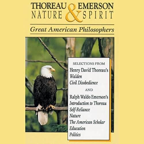 Thoreau and Emerson: Nature and Spirit